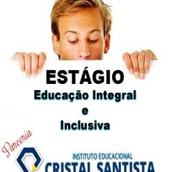 Estágio Educação Integral e Inclusiva – Parceria Cristal Santista